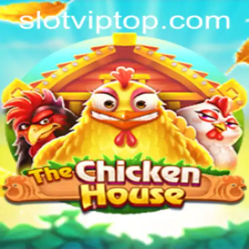Discover the Thrills of TheChickenHouse: A Comprehensive Guide to SlotVIP Gaming